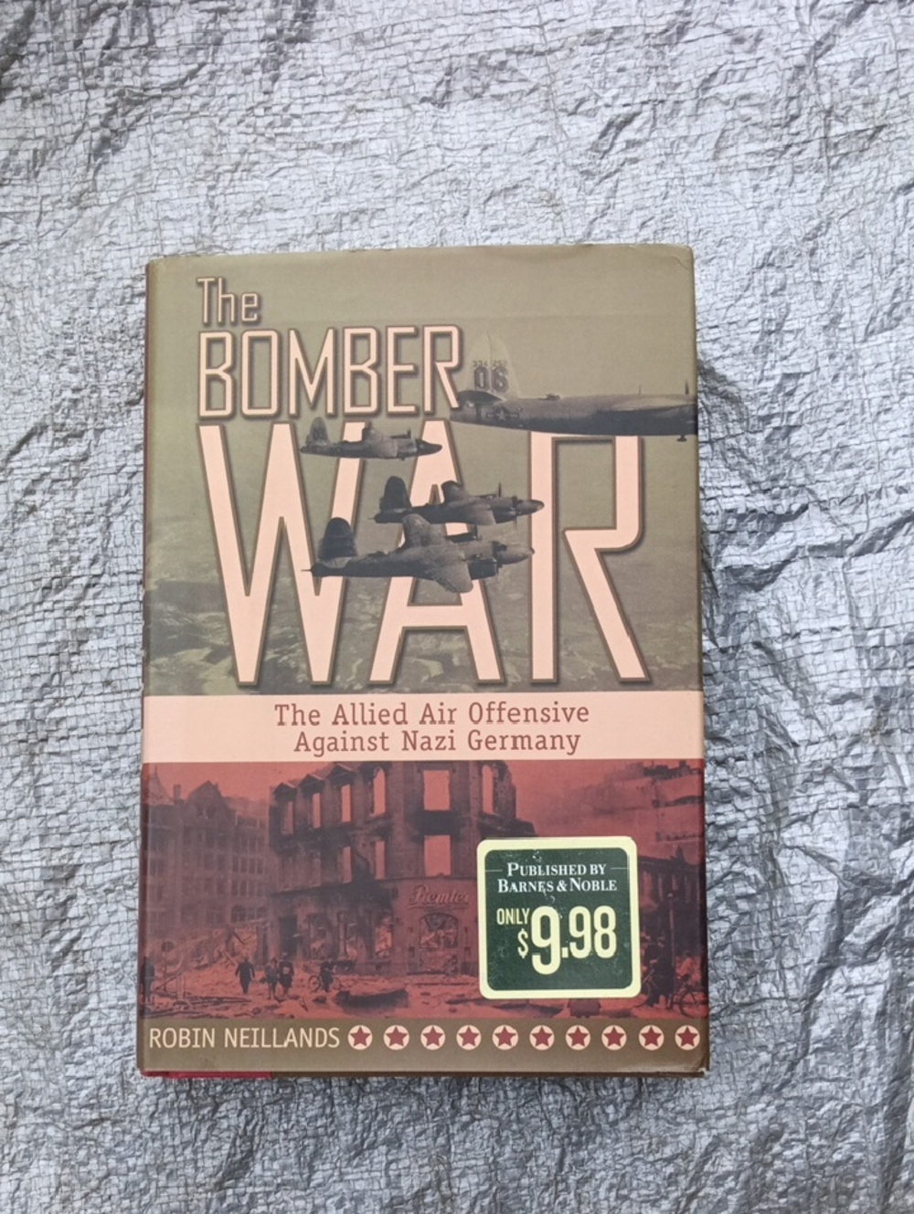 The Bomber War by Robin Neillands - Olive & Rust Cover